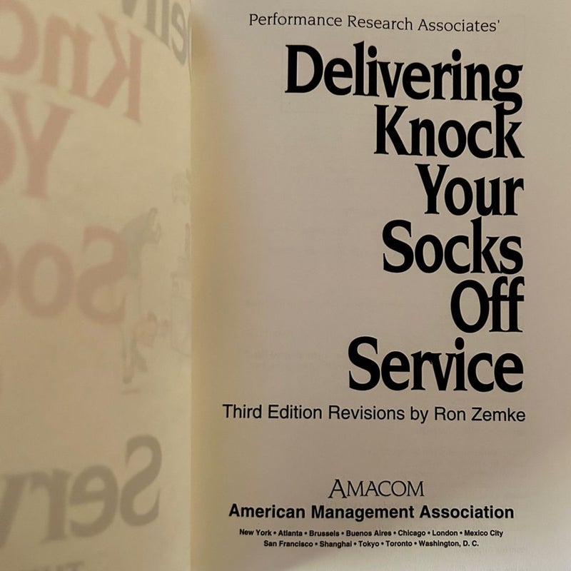 Delivering Knock Your Socks off Service