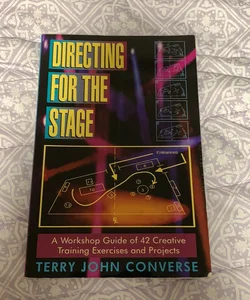 Directing For the Stage