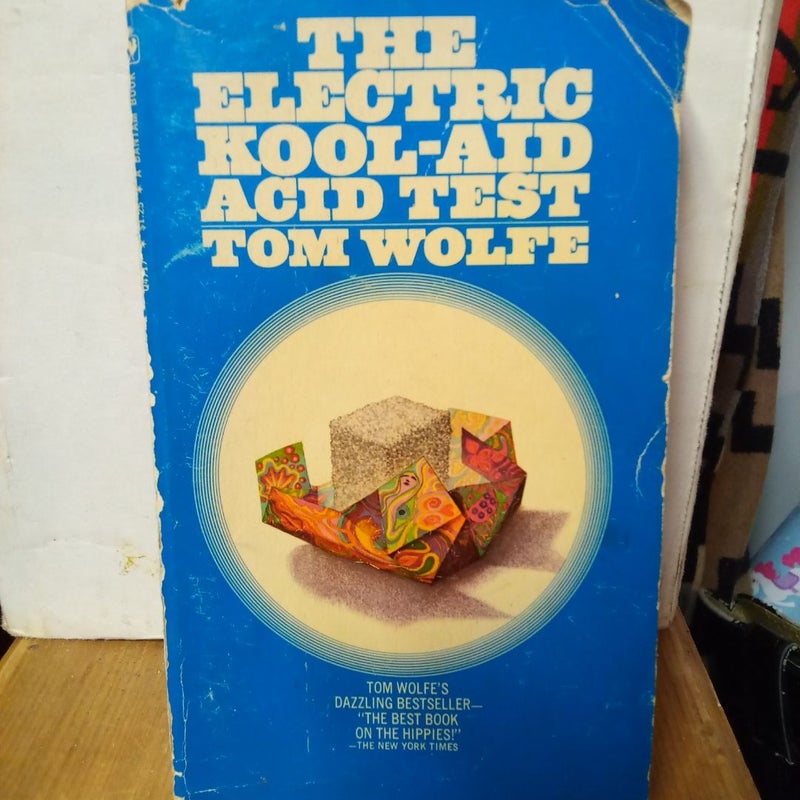 The Electric Kool-Aid Acid Test