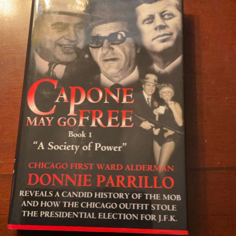 Capone May Go Free Book 1
