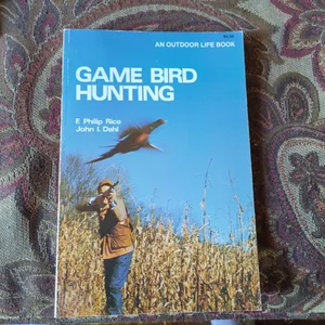 Game Bird Hunting