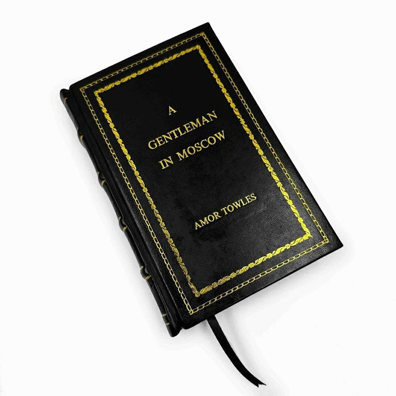 A Gentleman in Moscow by Amor Towles Leather-Bound Edition