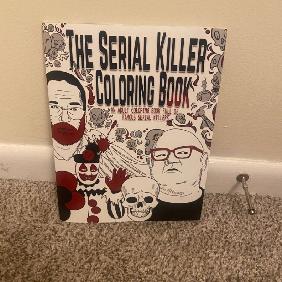 The Serial Killer Coloring Book by Jack Rosewood, Paperback Pangobooks