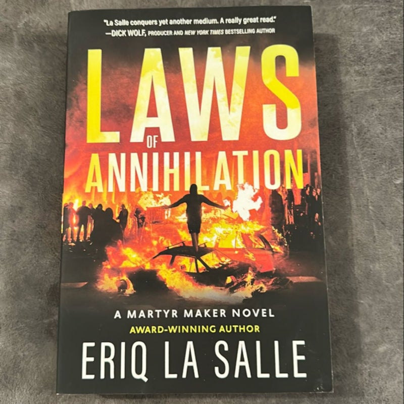 Laws of Annihilation