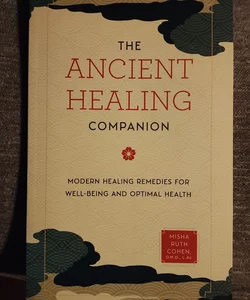 The Ancient Healing Companion