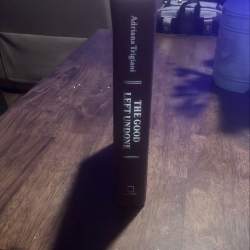 The Good Left Undone