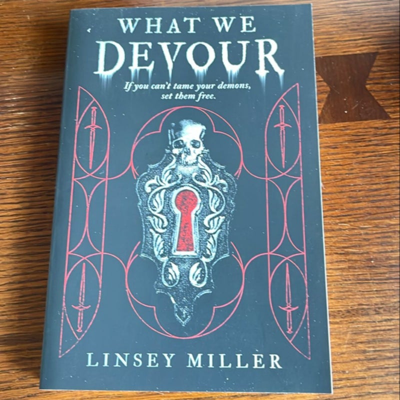 What We Devour