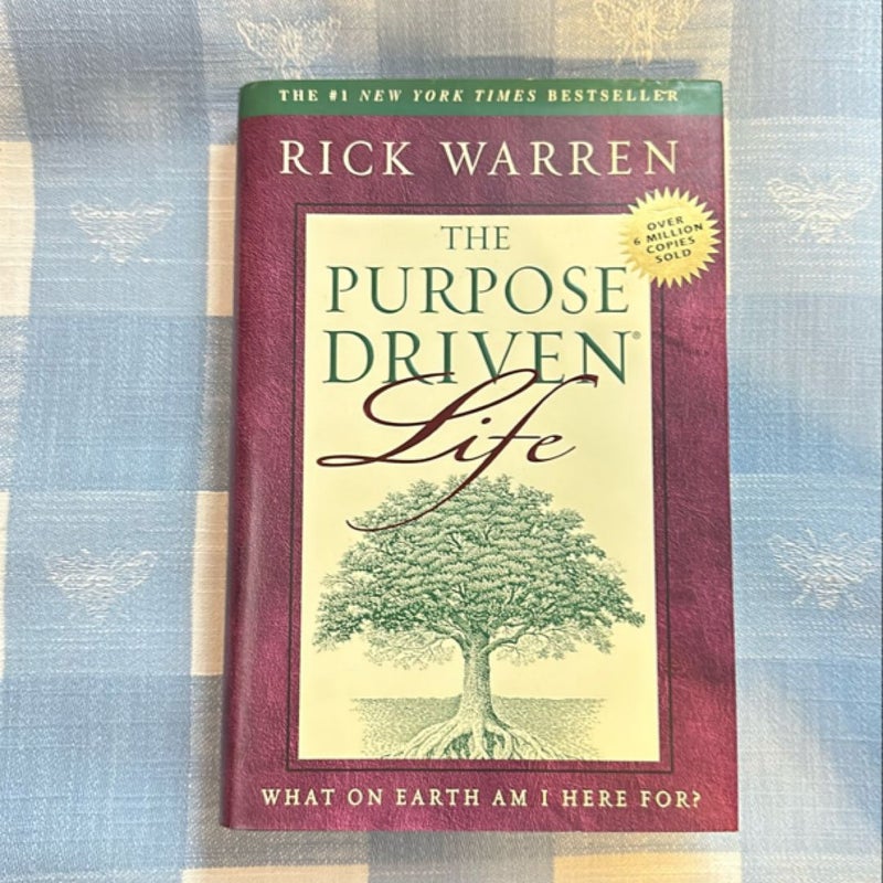 The Purpose Driven Life