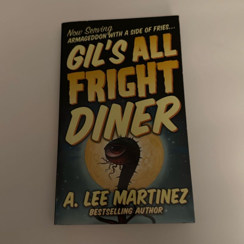 Gil's All Fright Diner