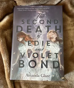 The Seond Death of Edie and Violet Bond