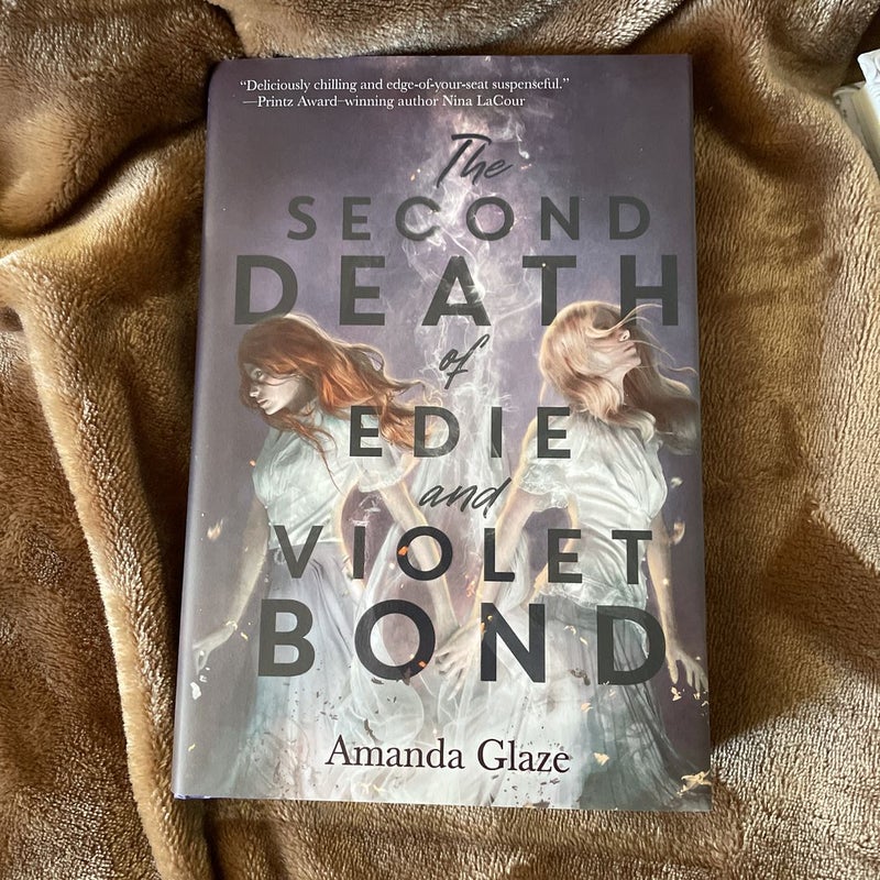 The Seond Death of Edie and Violet Bond