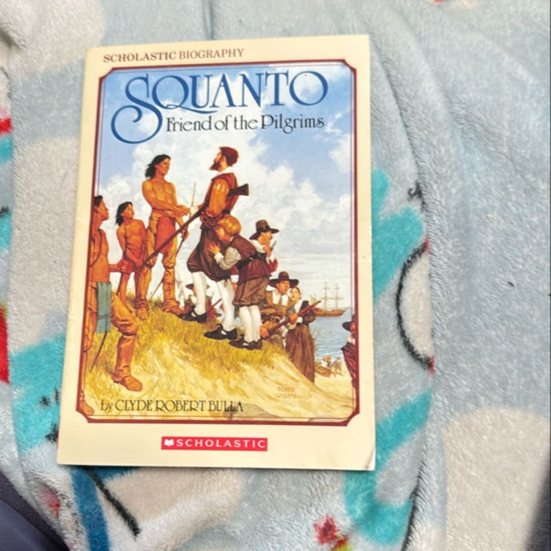 Squanto, Friend of the Pilgrims