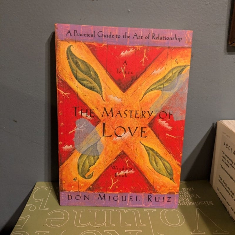 The Mastery of Love