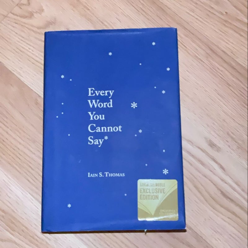 Every Word You Cannot Say