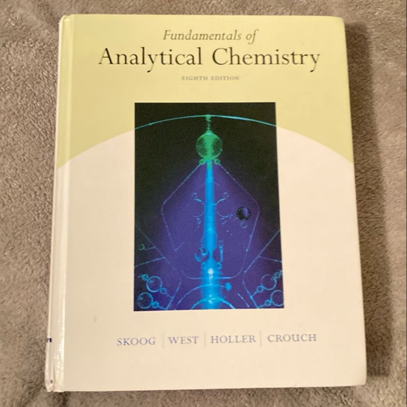 Fundamentals of Analytical Chemistry