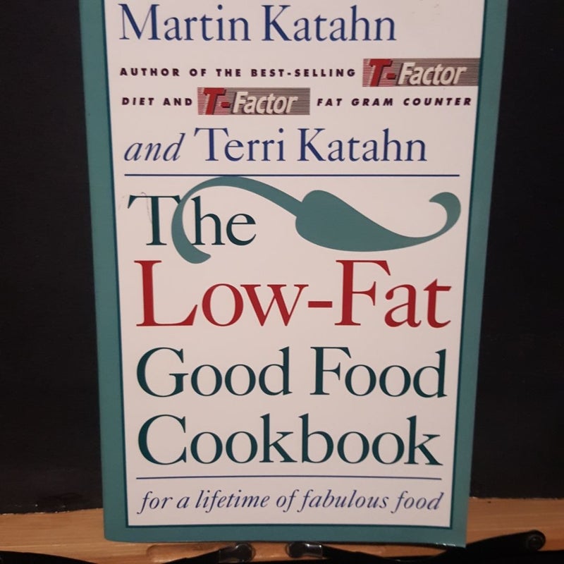 The Low-Fat Good Food Cookbook