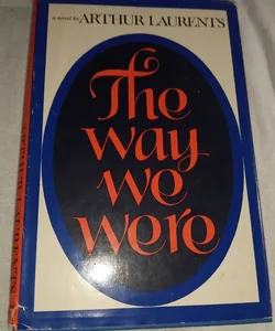 The Way We Were     (B2-009)