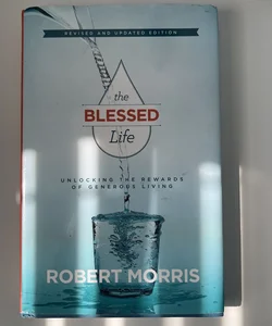 The Blessed Life, New and Revised Edition