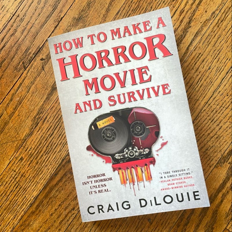 How to Make a Horror Movie and Survive