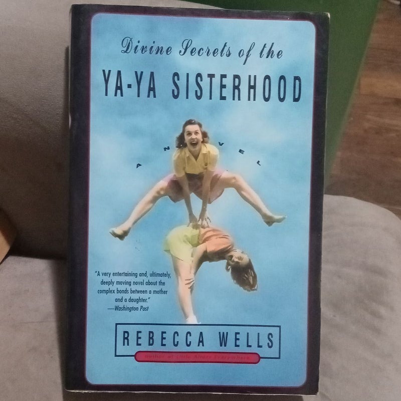 Divine Secrets of the Ya-Ya Sisterhood