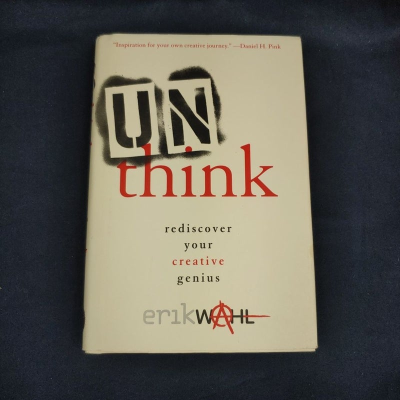 Unthink (Signed First ed)