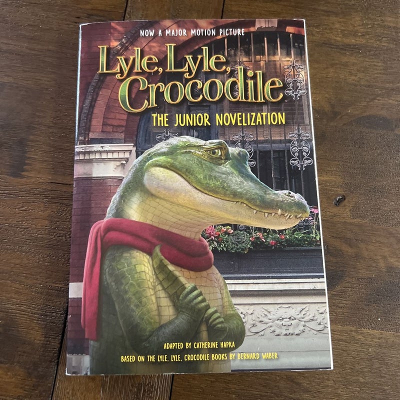 Lyle, Lyle, Crocodile: the Junior Novelization