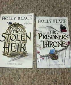 The Stolen Heir and Prisoners Throne holly black