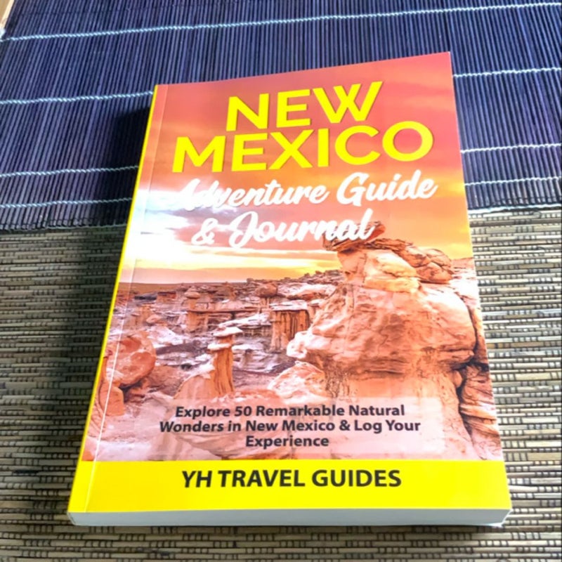 New Mexico Adventure Guide and Journal