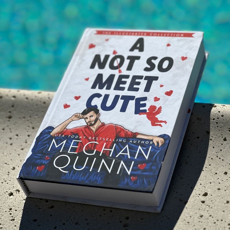 SIGNED by hand Illustrated Edition A Not So Meet Cute