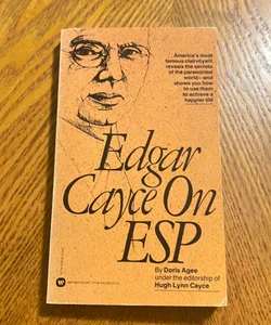 Edgar Cayce On ESP