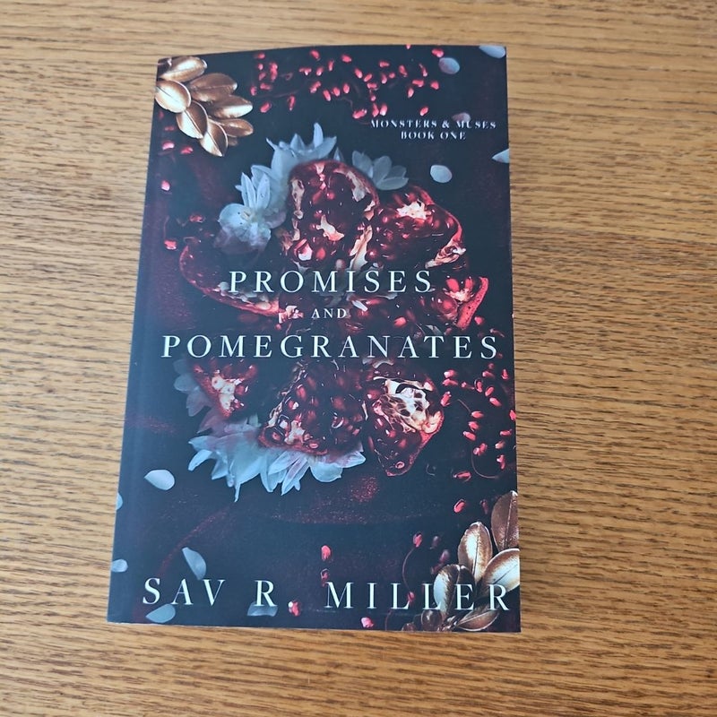 Promises and Pomegranates
