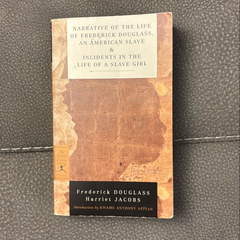 Narrative of the Life of Frederick Douglass, an American Slave and Incidents in the Life of a Slave Girl