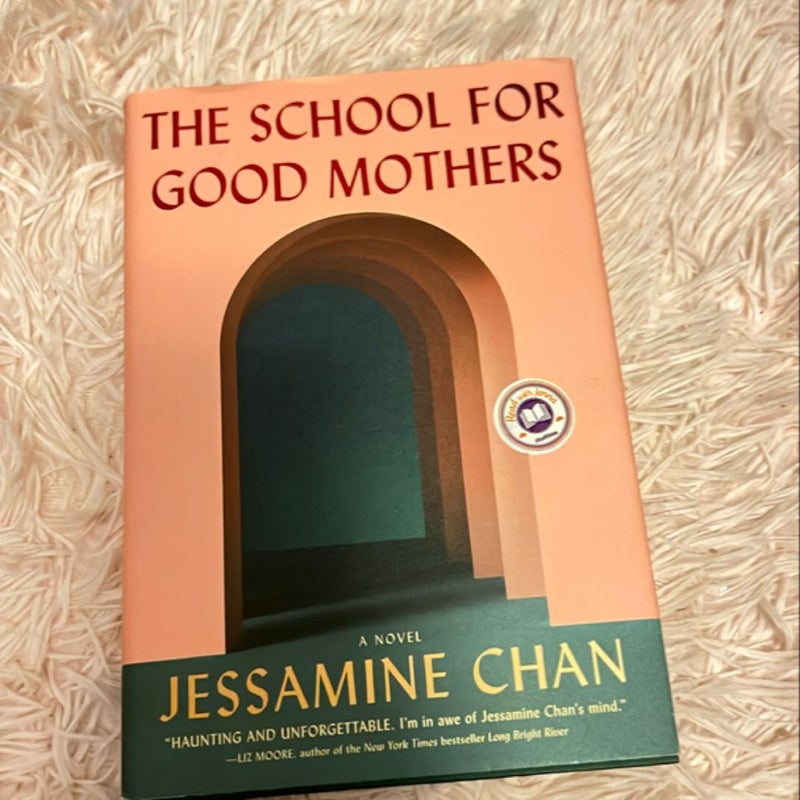 The School for Good Mothers