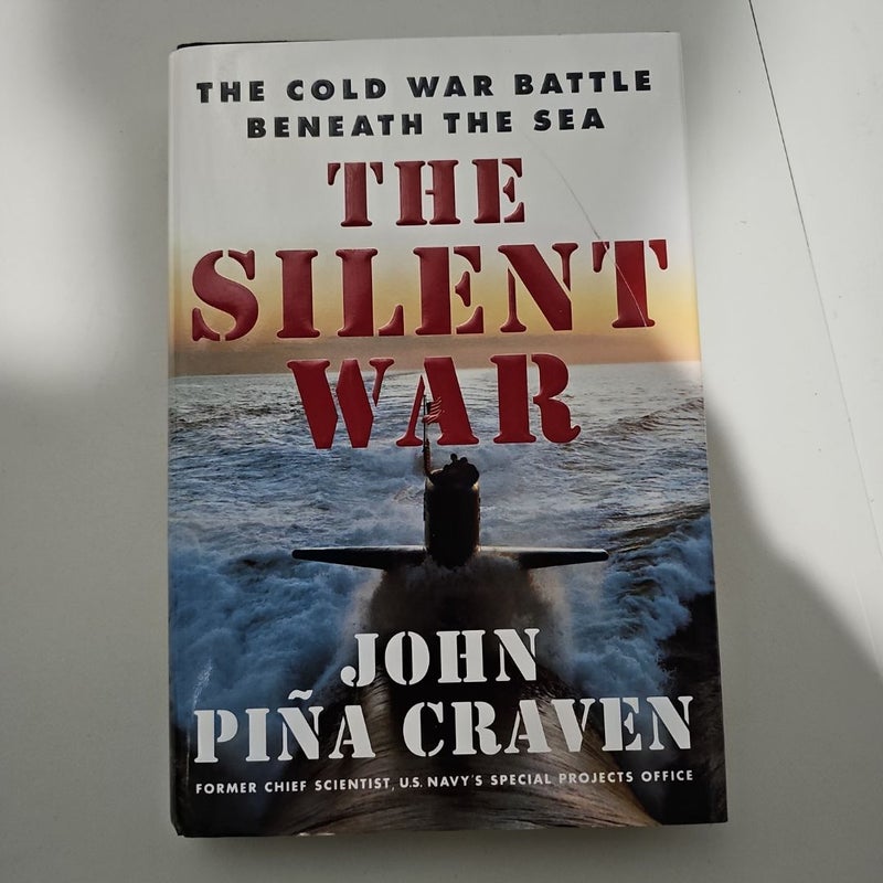 The Silent War