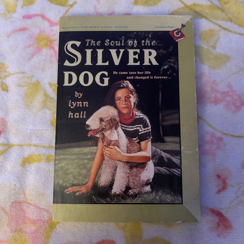 The Soul of the Silver Dog