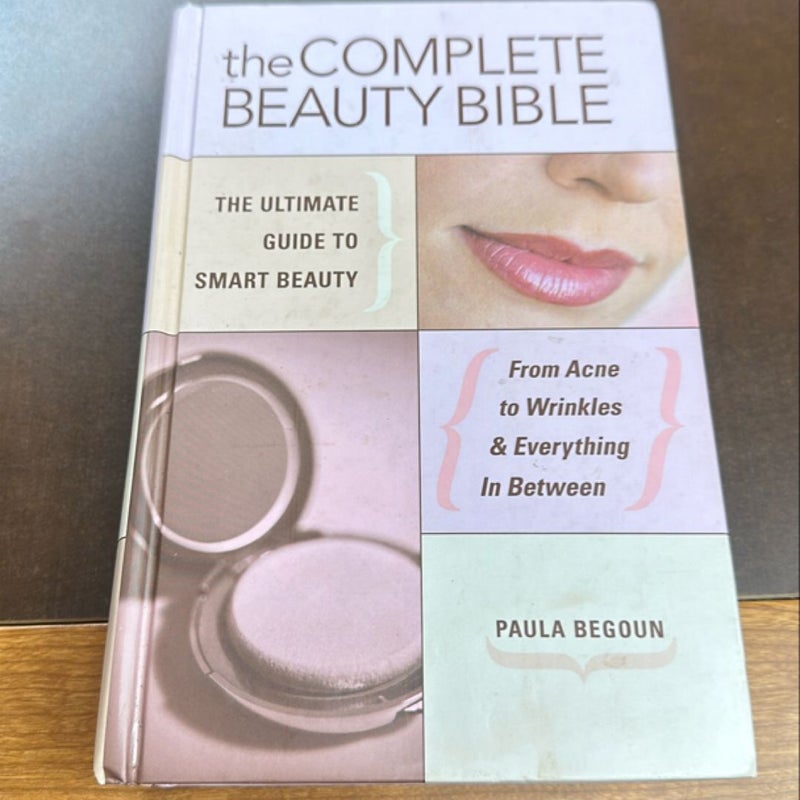 The Complete Beauty Bible