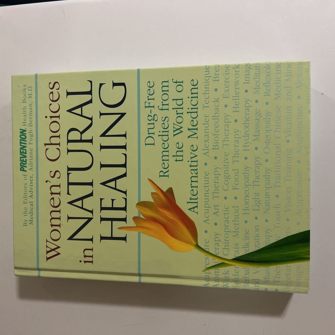 Women's Choices in Natural Healing