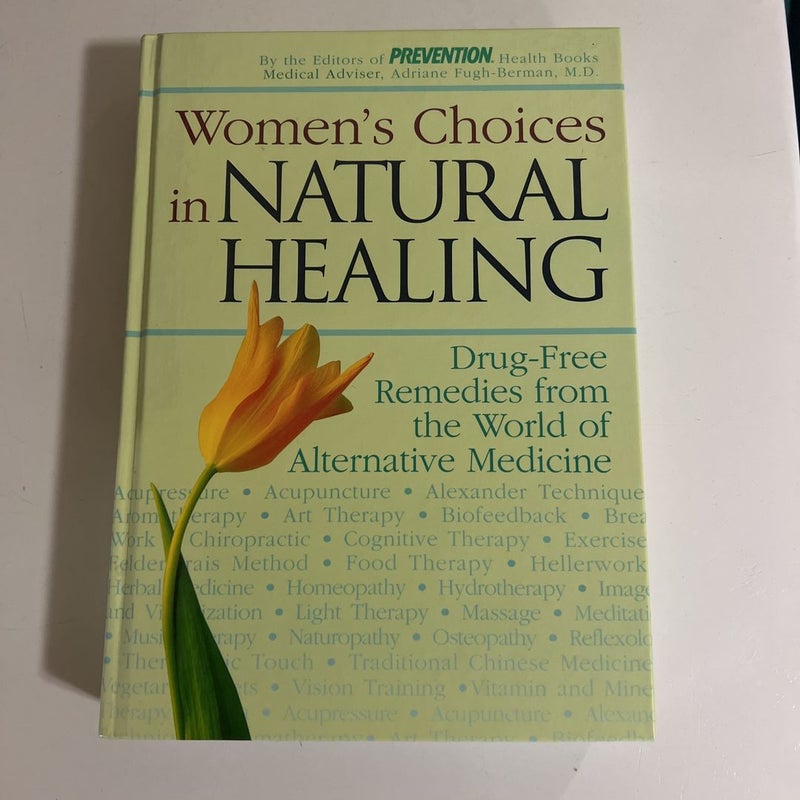 Women's Choices in Natural Healing