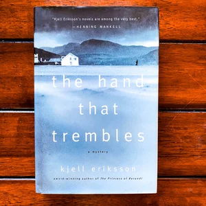 The Hand That Trembles