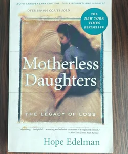 Motherless Daughters (20th Anniversary Edition)