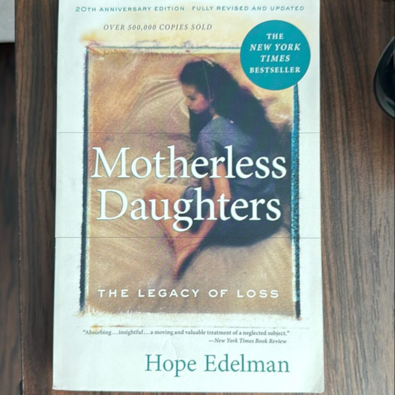 Motherless Daughters (20th Anniversary Edition)