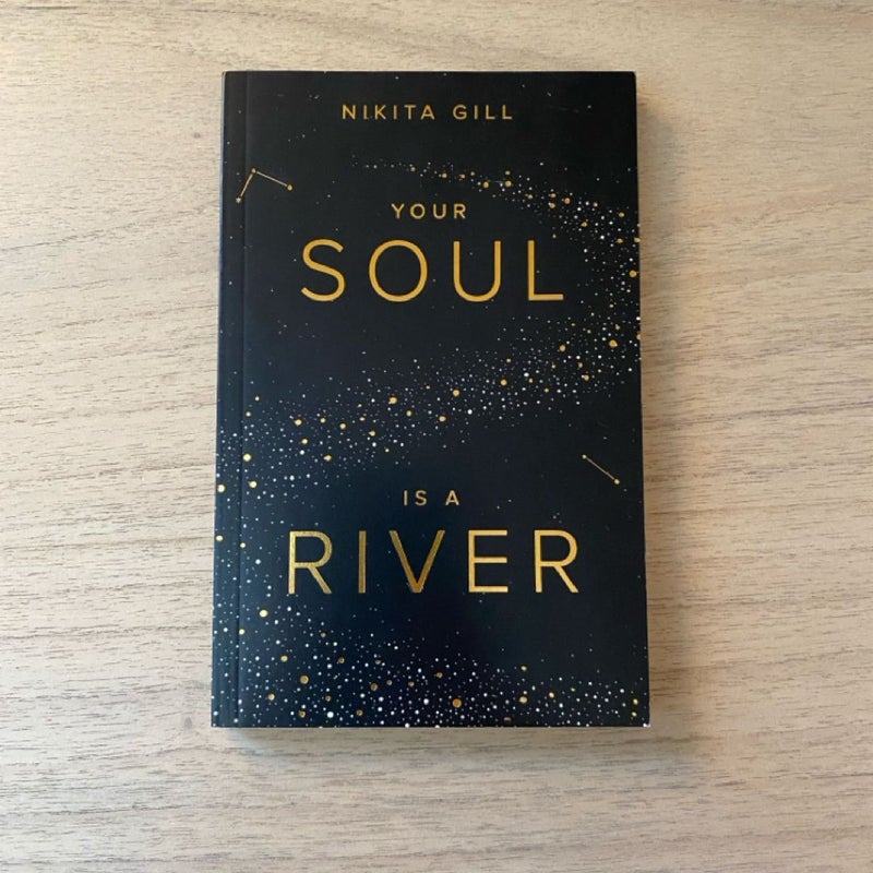 Your Soul Is a River