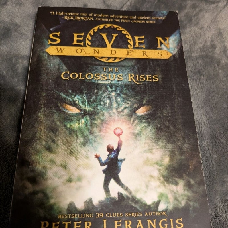Seven Wonders Book 1: the Colossus Rises