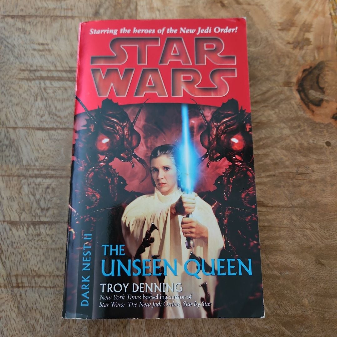 The Unseen Queen: Star Wars Legends (Dark Nest, Book II)