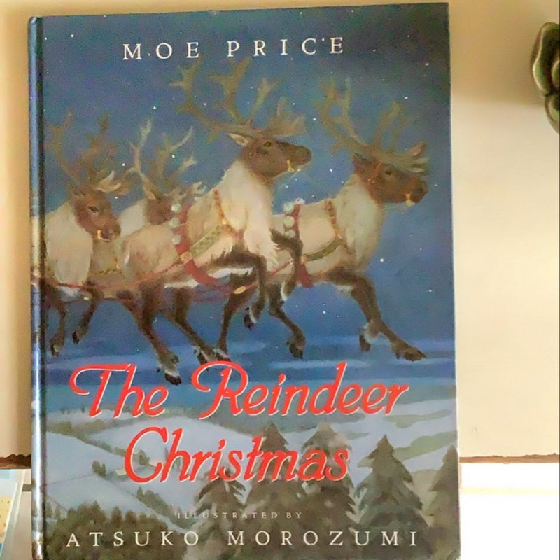 The Reindeer Christmas