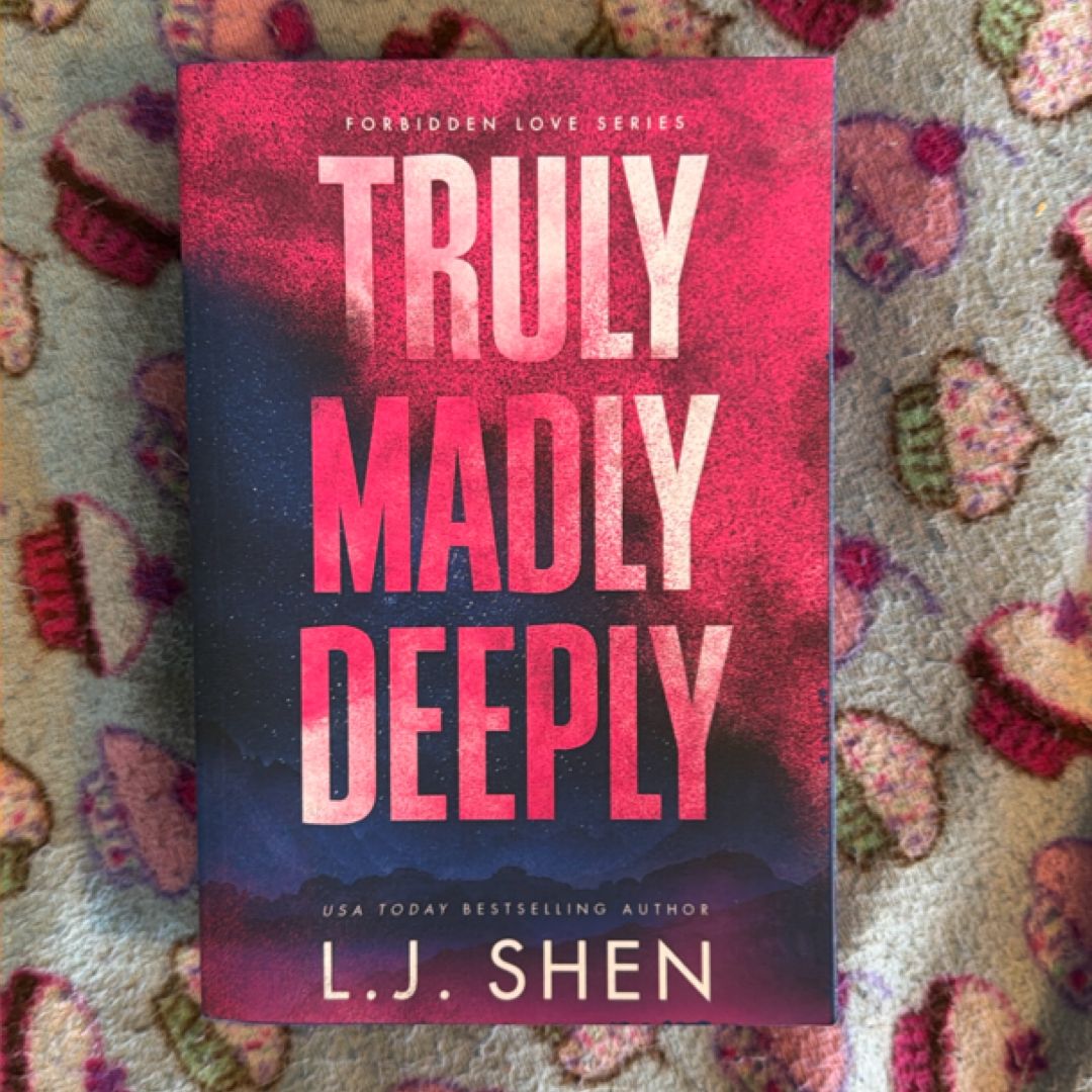 Truly, Madly, Deeply