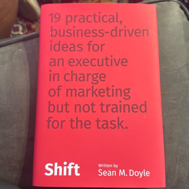 19 practical business-driven ideas for an executive in charge of marketing but not trained for the task