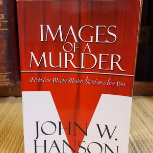 Images of a Murder