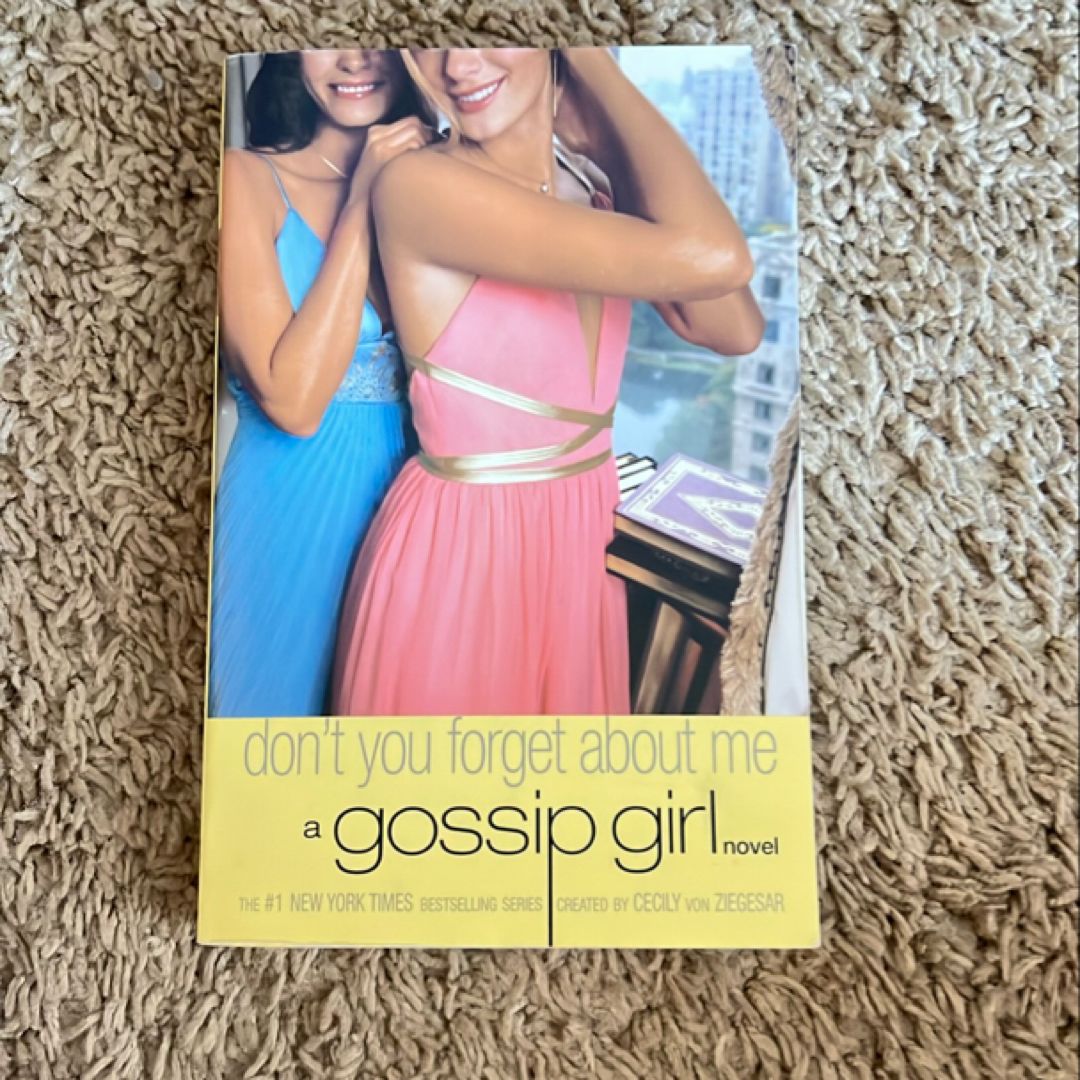 Gossip Girl: Don't You Forget about Me