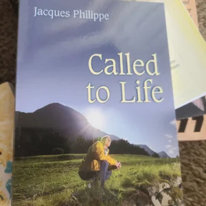 Called to Life